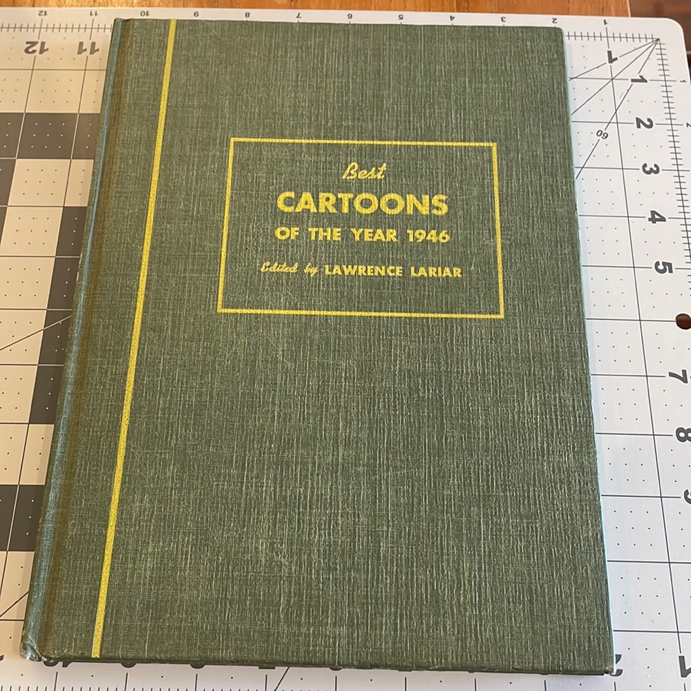 Best Cartoons of the Year 1946 – Edited by Lawrence Lariar – Crown Pub